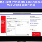 How the Right Python IDE Can Enhance Your Mac Coding Experience