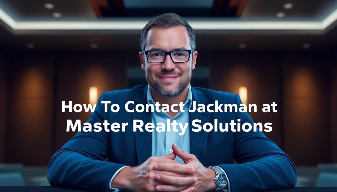 contact info jackman masterrealtysolutions